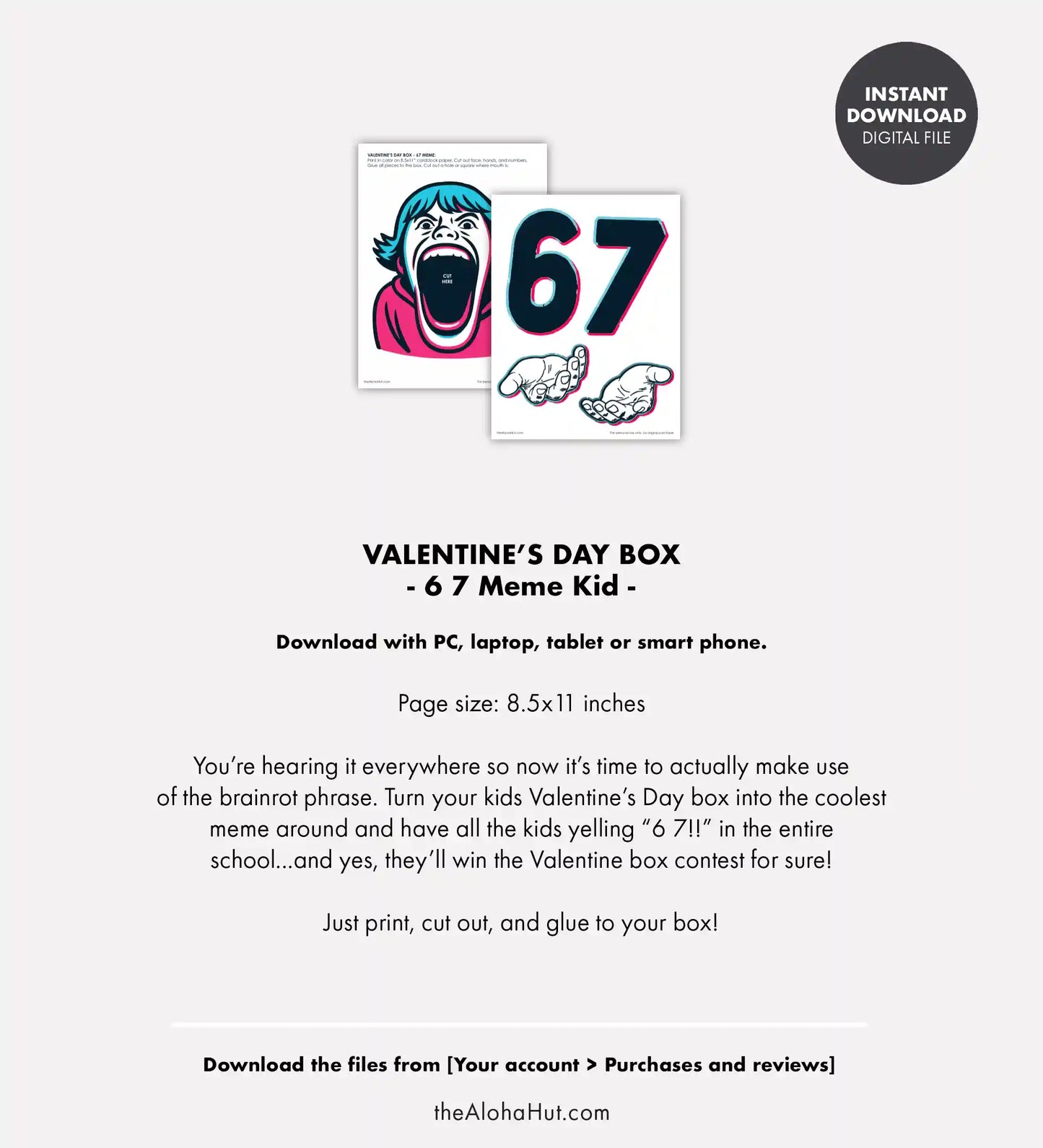 6 7 Meme Valentine's Day Box