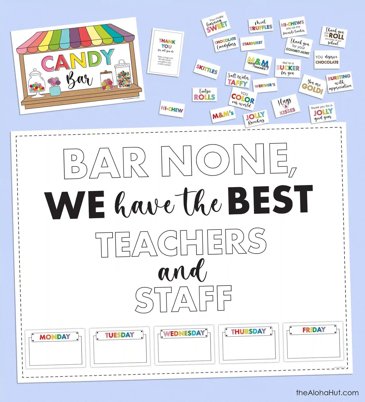 Teacher Appreciation Week - Candy Bar Buffet
