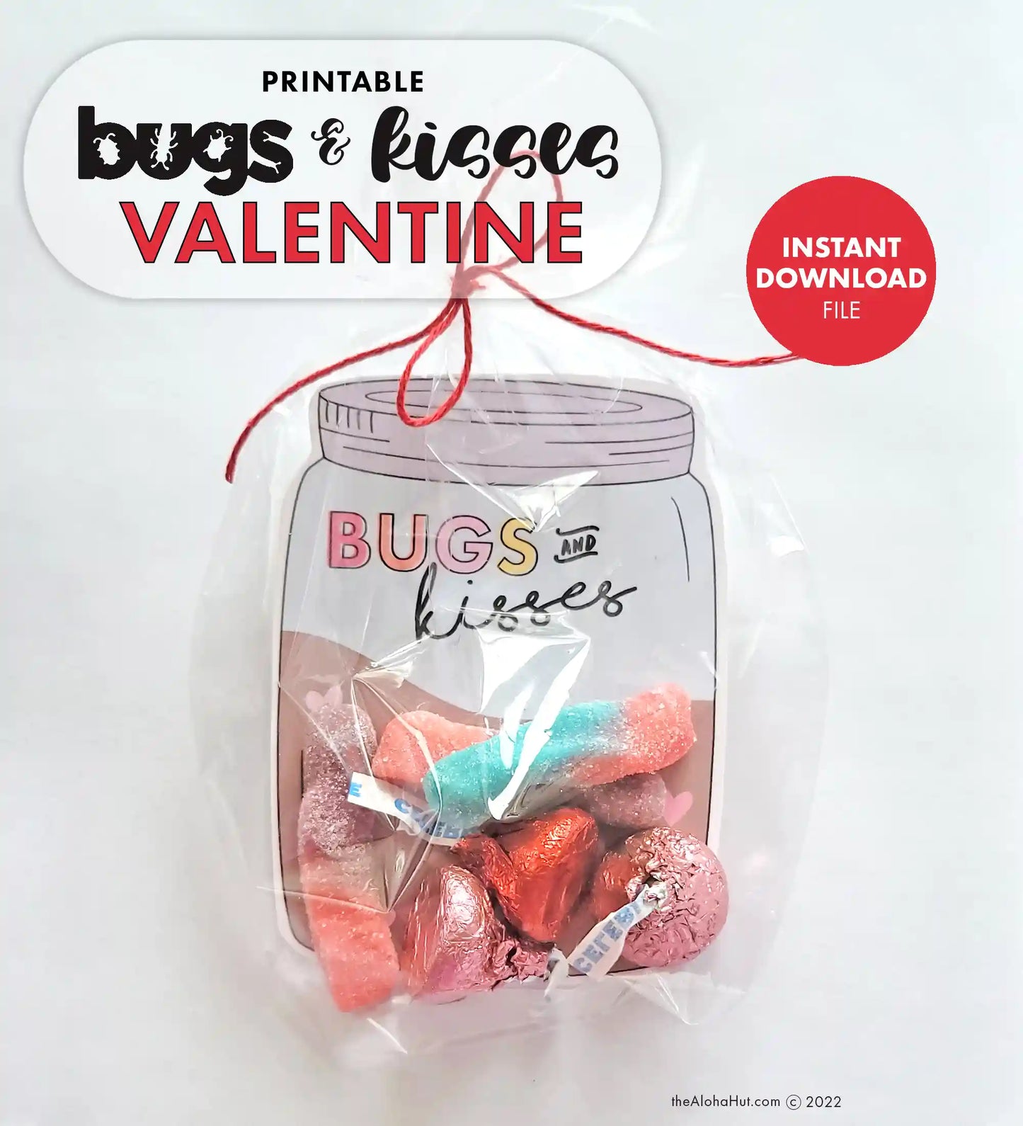 Bugs & Kisses Mason Jar - Printable Valentines