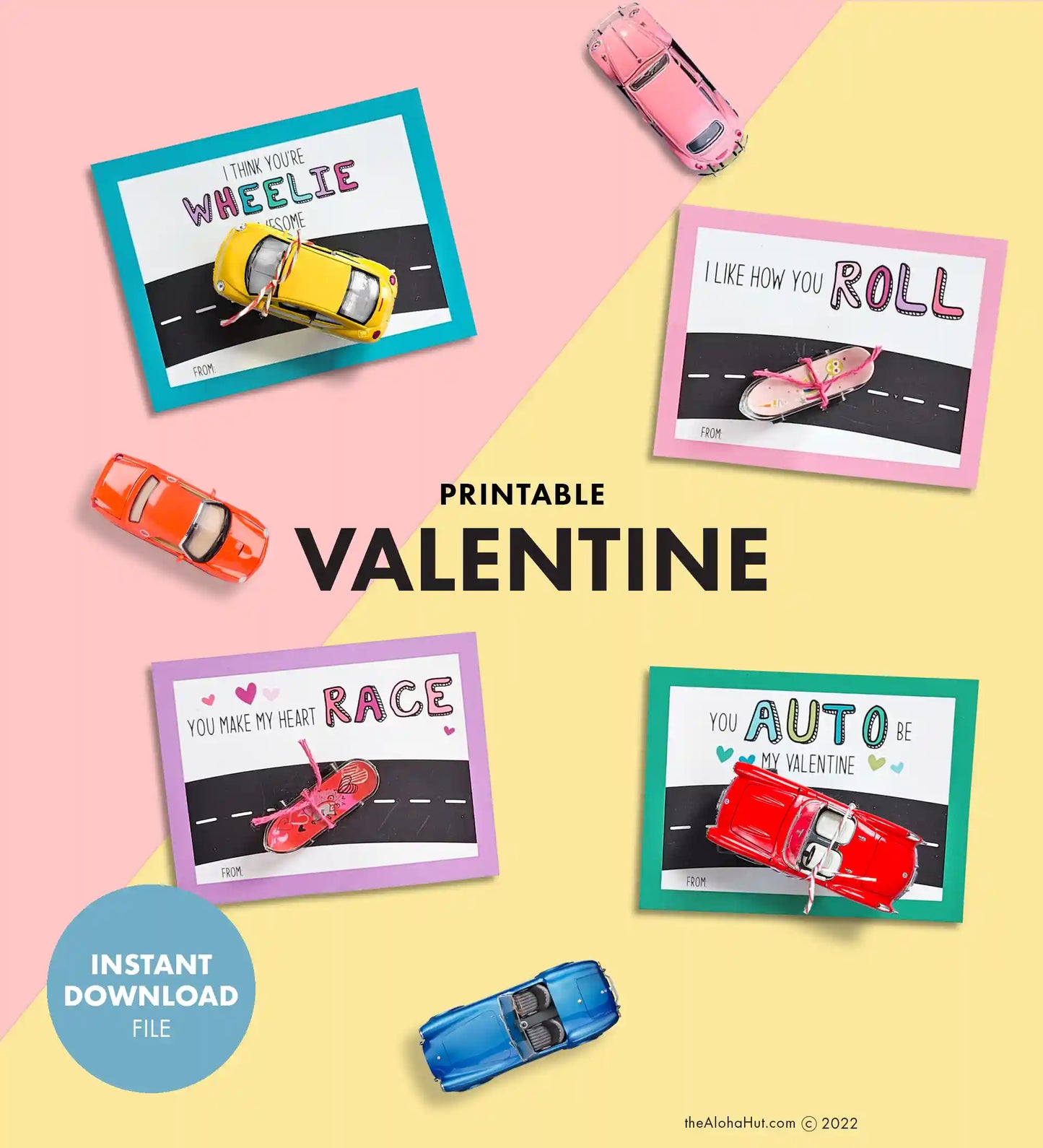 Toy Car / Skateboard - Printable Valentines