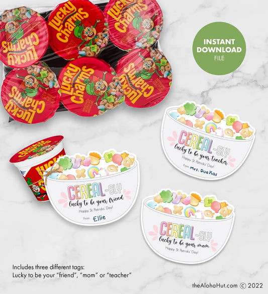 St. Patrick's Day Gift Tag - Cereal-sly Lucky to Be Your Friend