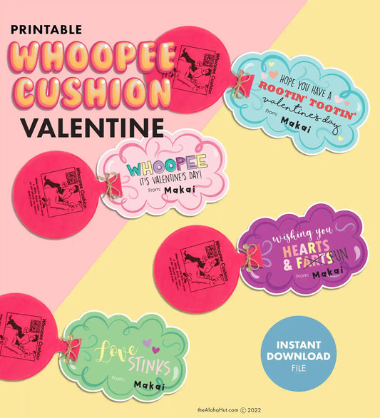 Whoopee Cushion - Printable Valentines